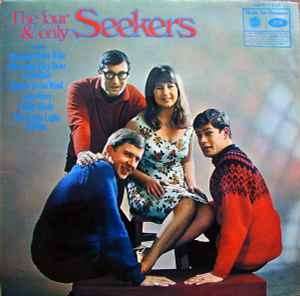 The Seekers – The Four & Only Seekers (UK69)