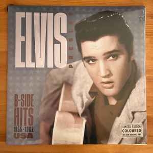 Elvis Presley – B-Side Hits -1955-1962 USA (LTD)