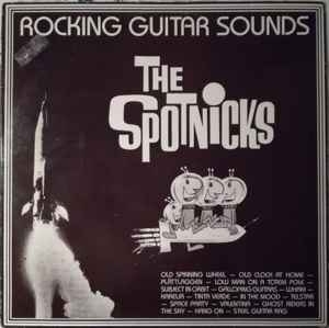 The Spotnicks – Rocking Guitar Sounds