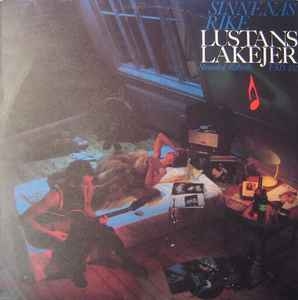 Lustans Lakejer – Sinnenas Rike (1985)