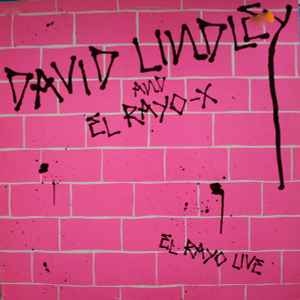 David Lindley And El Rayo-X – El Rayo Live (1983)