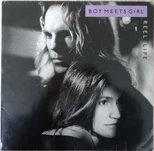 Boy Meets Girl – Reel Life