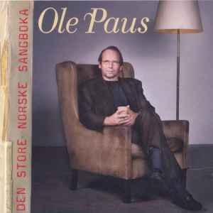 Ole Paus – Den Store Norske Sangboka (CD)