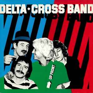 Delta◆Cross Band – Up Front