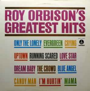 Roy Orbison – Roy Orbison's Greatest Hits (1974)