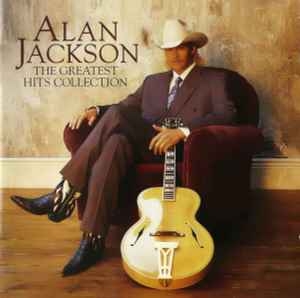 Alan Jackson – The Greatest Hits Collection (1995) CD