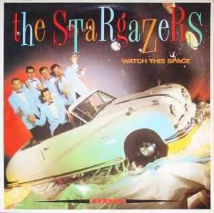 The Stargazers – Watch This Space (HOL82)
