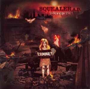 Squealer A.D. – Confrontation Street (CD)