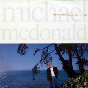 Michael McDonald – Take It To Heart (EU90)