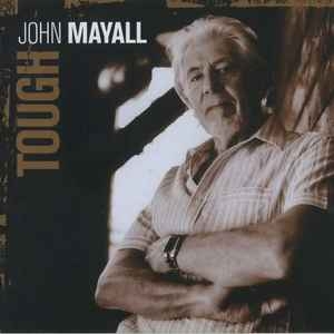 John Mayall – Tough (CD)