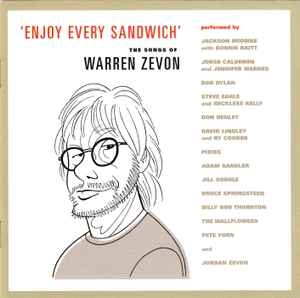 Various – 'Enjoy Every Sandwich' - The Songs Of Warren Zevon (CD)