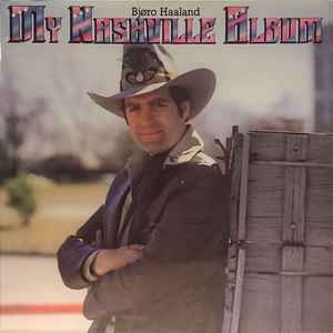 Bjøro Haaland – My Nashville Album (1981)