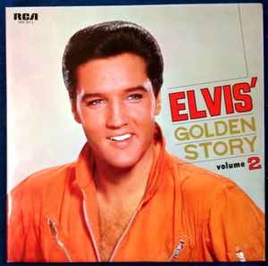 Elvis Presley – Elvis' Golden Story - Volume 2 (jpn70)