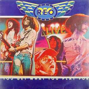 REO Speedwagon – You Get What You Play For (2xLP)