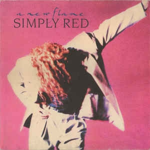 Simply Red ‎– A New Flame (1989)