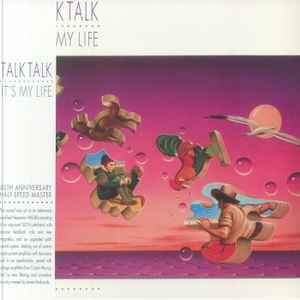 Talk Talk – It's My Life (2024) 