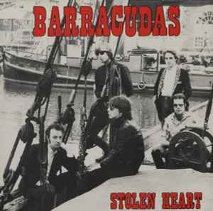 Barracudas – Stolen Heart