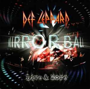 Def Leppard – Mirror Ball - Live & More (3xlp) 2020 LTD