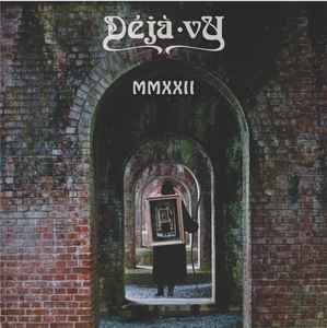 Déjá-Vu – MMXXII (2xlp) 