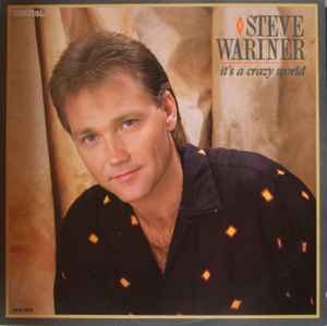 Steve Wariner – It's A Crazy World