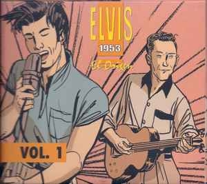 Elvis – 1953 El Origen Vol.1 (2xCD)