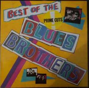 The Blues Brothers – Best Of The Blues Brothers