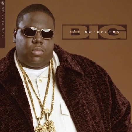The Notorious B.I.G. – Now Playing